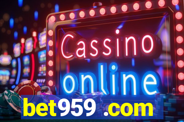 bet959 .com