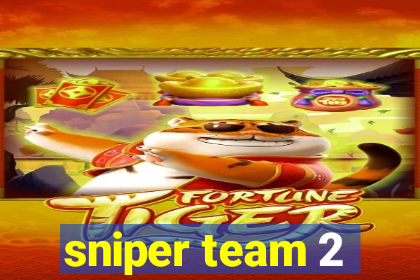 sniper team 2