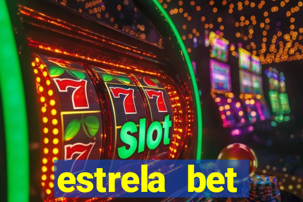 estrela bet aplicativo baixar