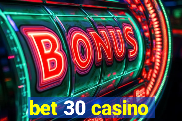 bet 30 casino