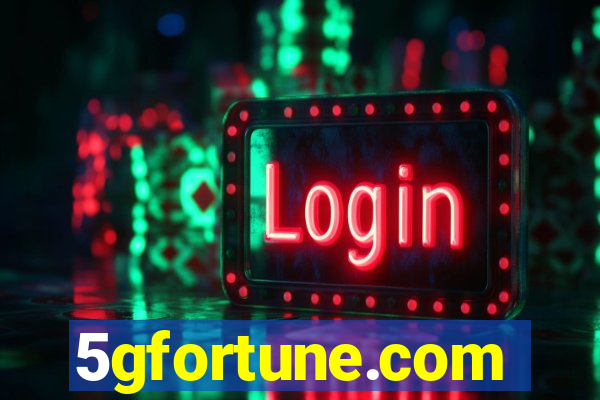 5gfortune.com