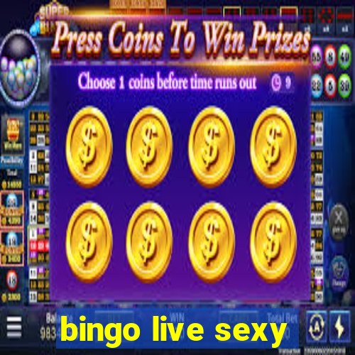 bingo live sexy