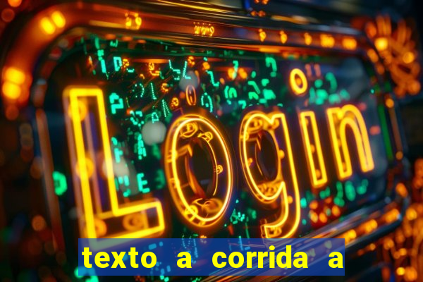 texto a corrida a lagarta lili