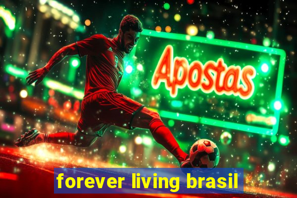 forever living brasil