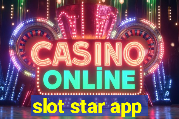 slot star app