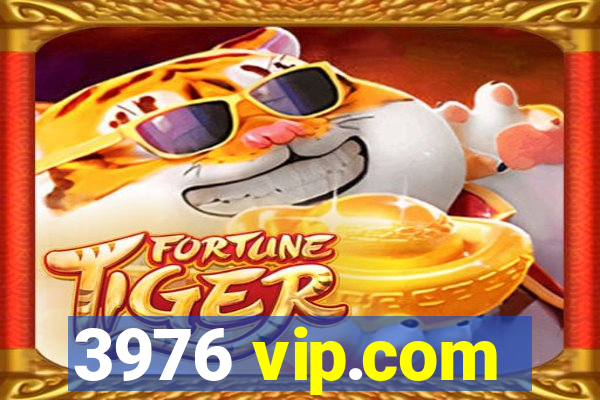 3976 vip.com