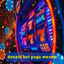 donald bet paga mesmo