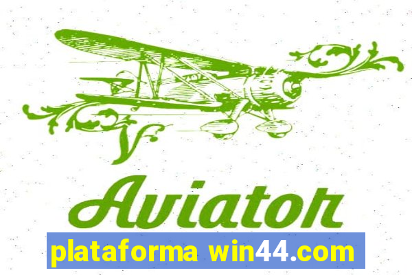 plataforma win44.com