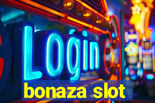 bonaza slot