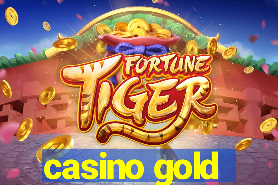 casino gold