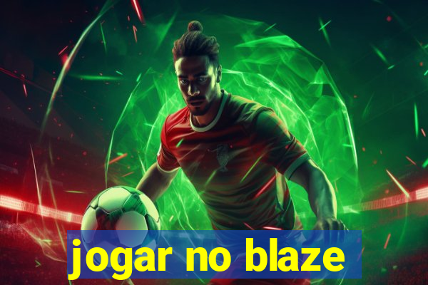 jogar no blaze