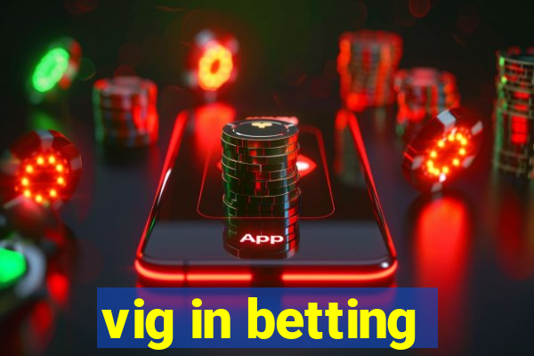 vig in betting