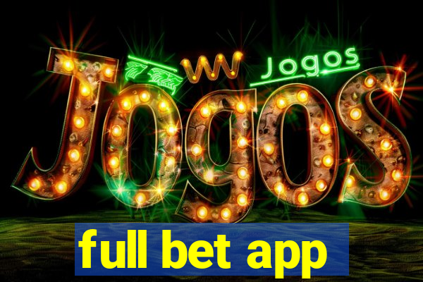 full bet app