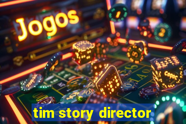 tim story director