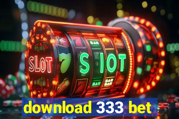 download 333 bet