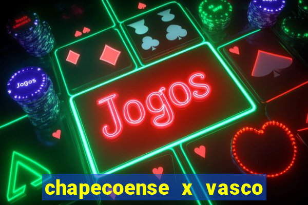 chapecoense x vasco da gama futemax