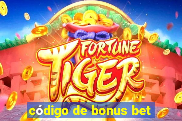 código de bonus bet