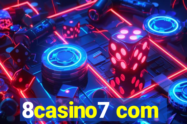 8casino7 com