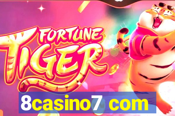 8casino7 com