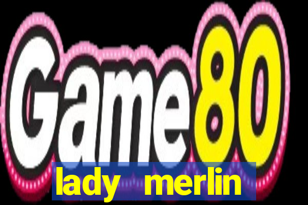 lady merlin lightning chase slot