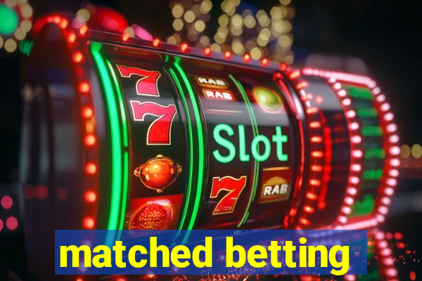 matched betting