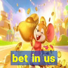 bet in us