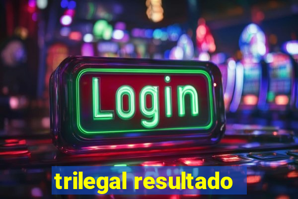 trilegal resultado