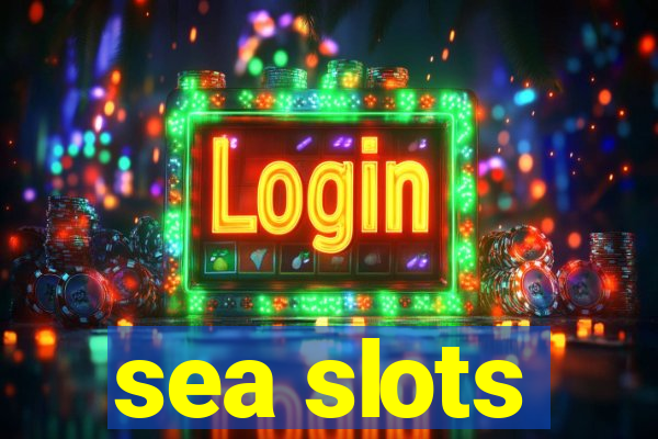 sea slots