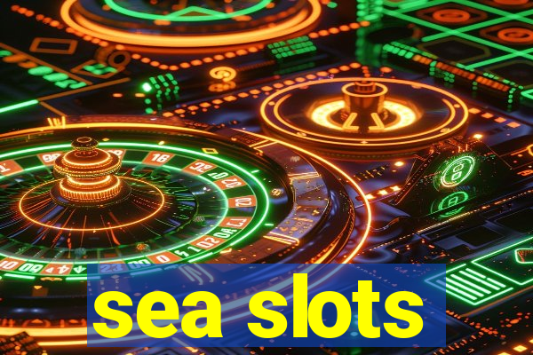 sea slots