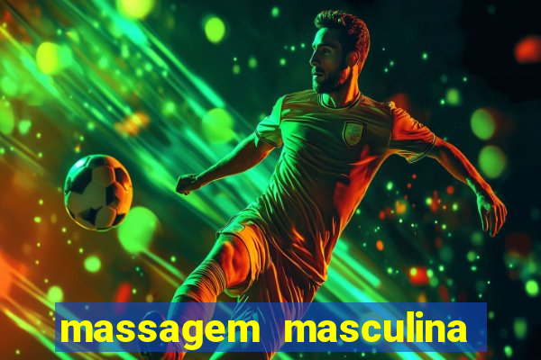 massagem masculina porto alegre