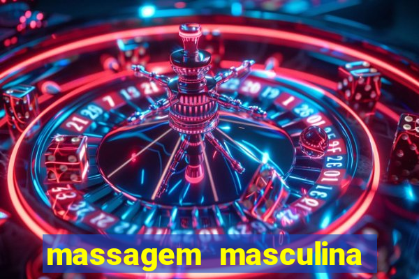 massagem masculina porto alegre