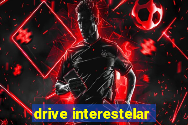 drive interestelar