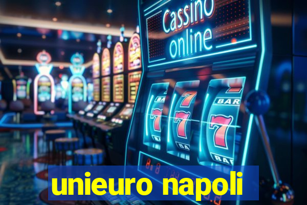 unieuro napoli