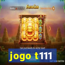 jogo t111