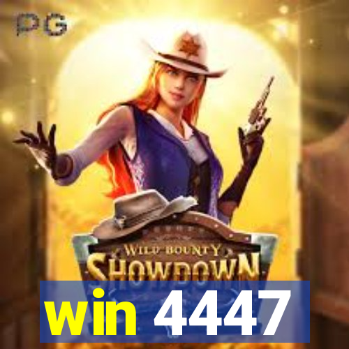 win 4447