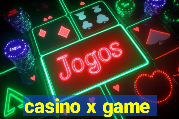 casino x game