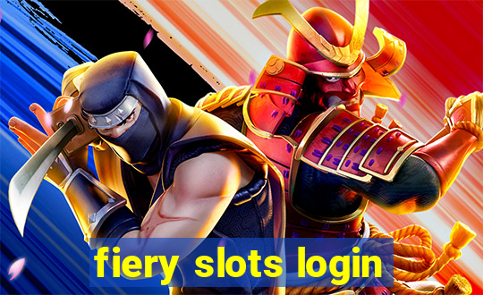 fiery slots login