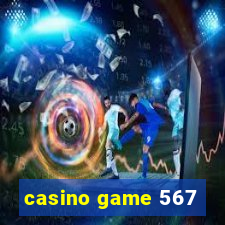 casino game 567