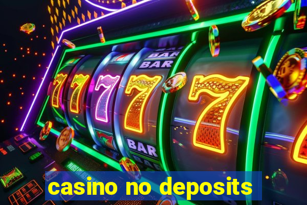 casino no deposits