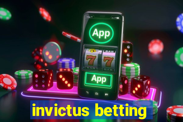 invictus betting