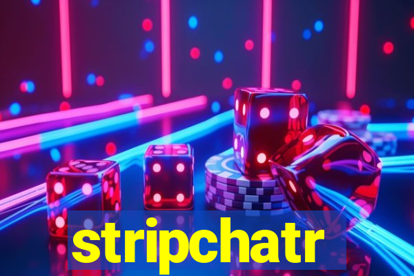 stripchatr