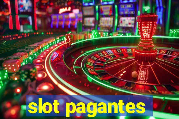 slot pagantes