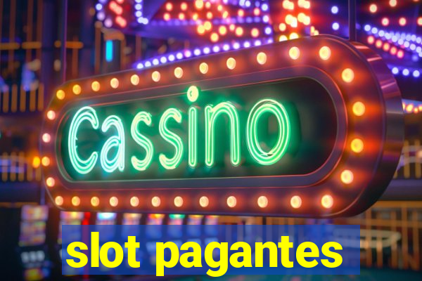 slot pagantes