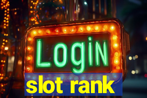 slot rank