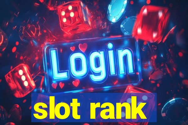 slot rank