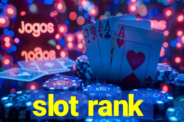 slot rank