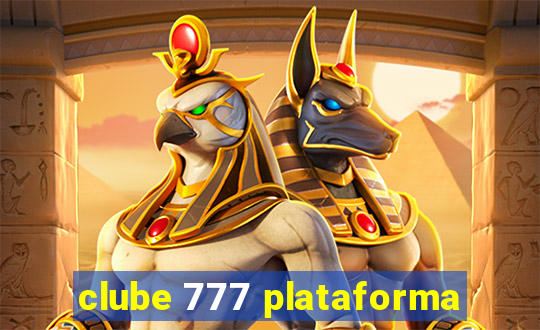 clube 777 plataforma