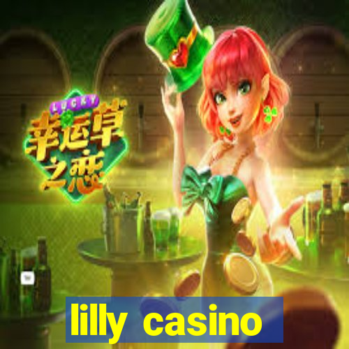 lilly casino