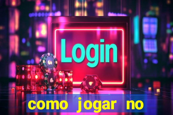 como jogar no esportes da sorte