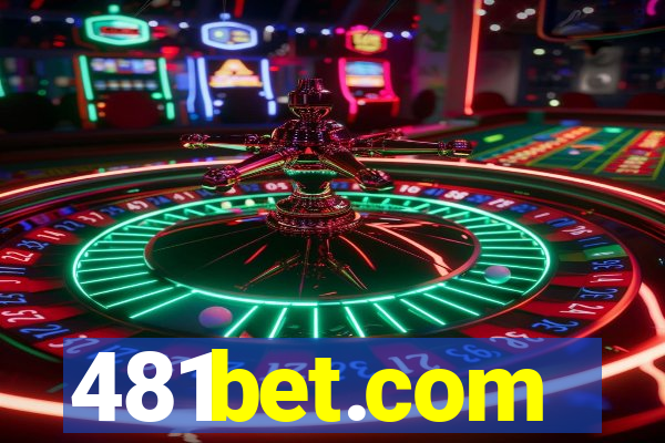 481bet.com